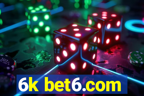 6k bet6.com